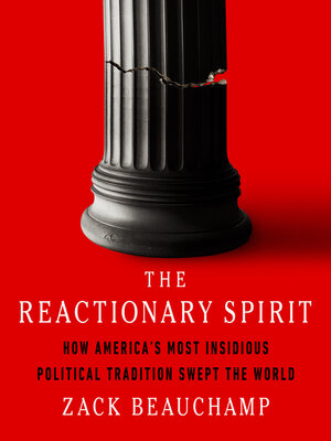 cover image of The Reactionary Spirit